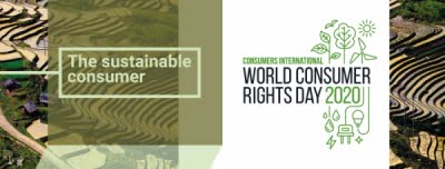 Mișcarea de Protecția Consumatorilor a stabilit că tema Zilei Mondiale a Drepturilor Consumatorilor pentru anul 2020 să fie 