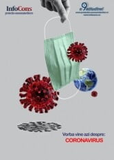 Vorba vine azi despre:  Coronavirus