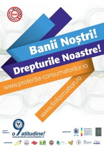 Afis Banii Nostri! Drepturile Noastre! www.finformation.ro - InfoCons - Protectia Consumatorilor