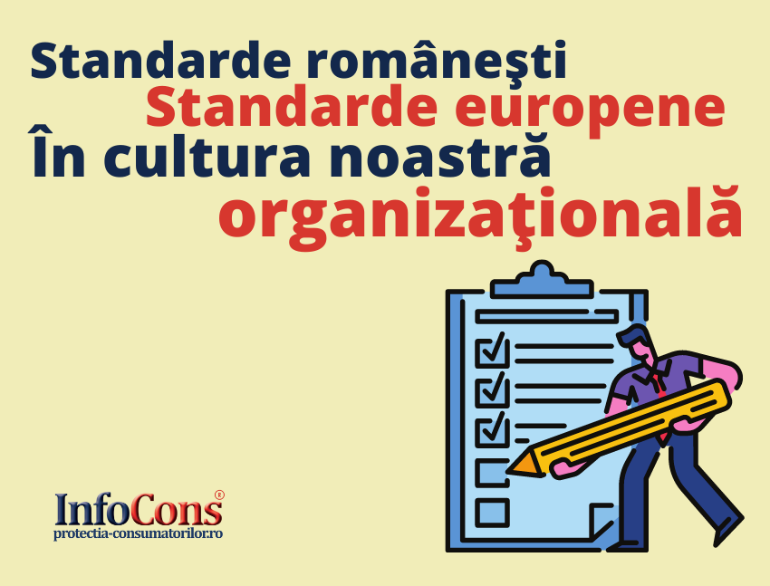 Standarde romanesti si standarde europene