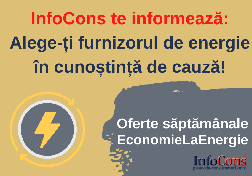 InfoCons te informează: Alege-ți furnizorul de energie în cunoștință de cauză! InfoCons Protectia Consumatorilor