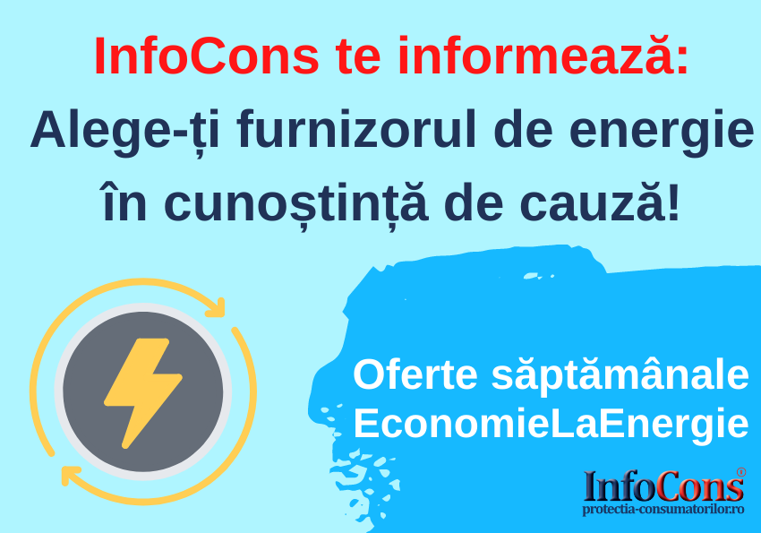 InfoCons te informează: Alege-ți furnizorul de energie în cunoștință de cauză! InfoCons Protectia Consumatorilor