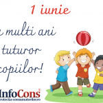 InfoCons ureaza „La multi ani!” tuturor copiilor! InfoCons Protectia Consumatorilor