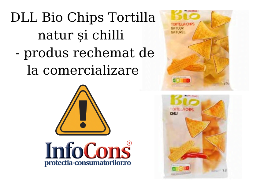 DLL Bio Chips Tortilla natur și chilli – rechemat de la comercializare