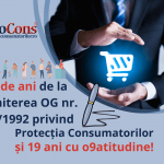 30 de ani de la emiterea OG 21/1992 InfoCons Protectia Consumatorilor