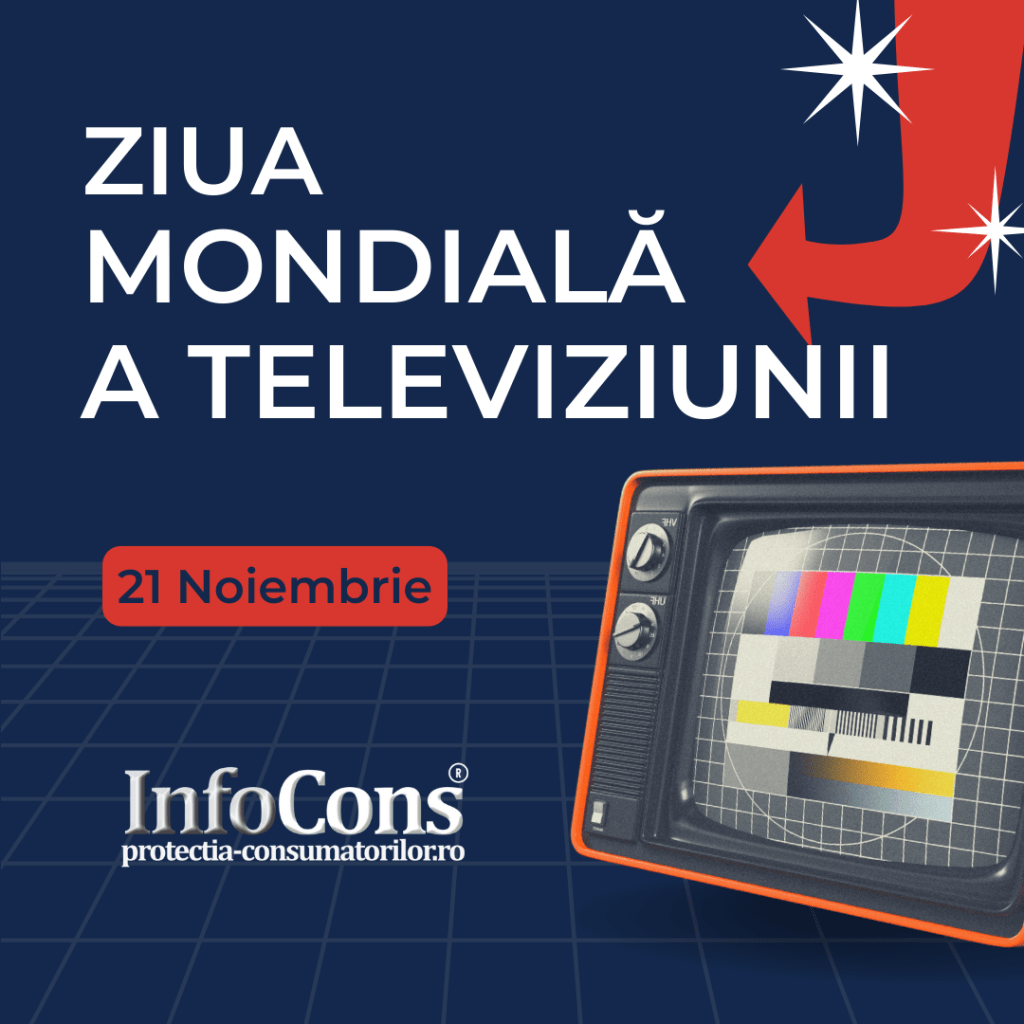 Ziua Mondială a Televiziunii InfoCons Protectia Consumatorilor