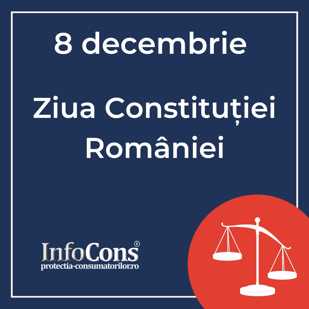 Ziua Constitutiei României InfoCons Proetctia Consumatorului
