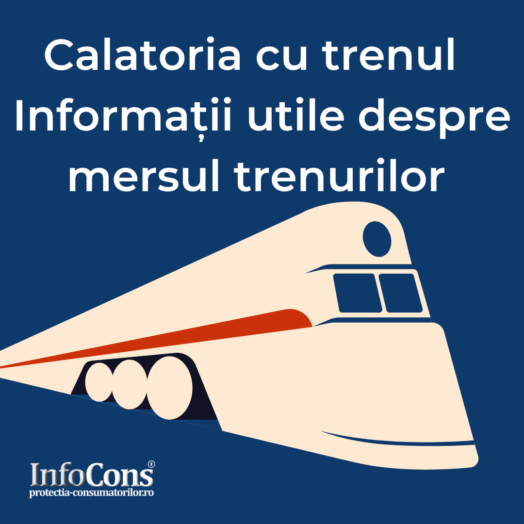 Calatoria cu trenul InfoCons Protectia Consumatorului