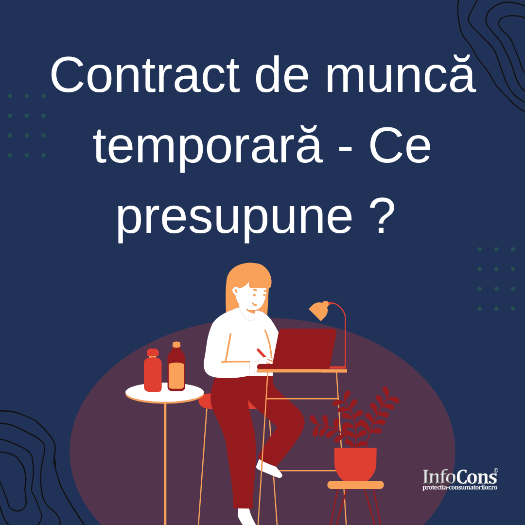 Contract de muncă temporară – Ce presupune ?