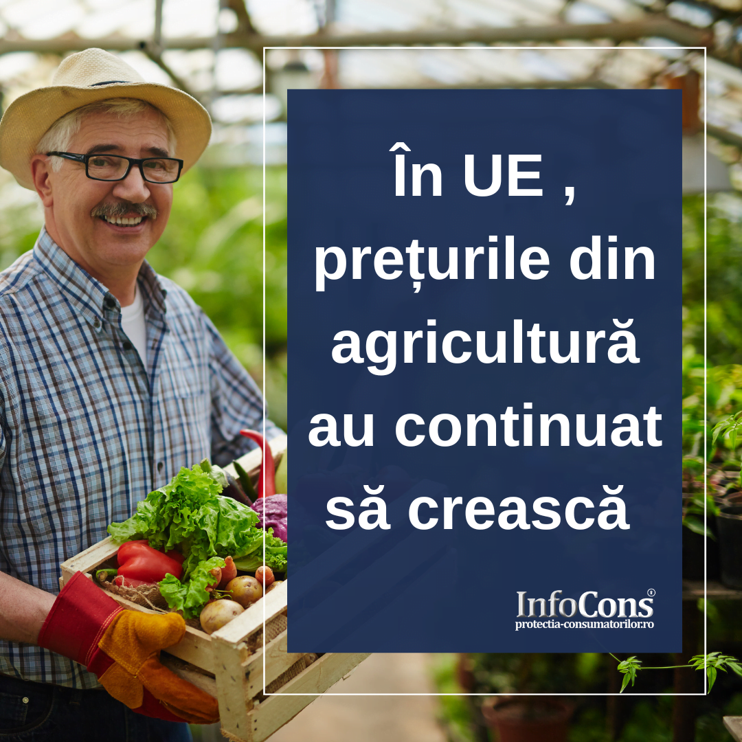 În UE , prețurile din agricultură au continuat să crească