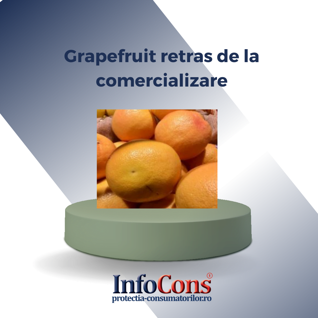 Grapefruit retras de la comercializare