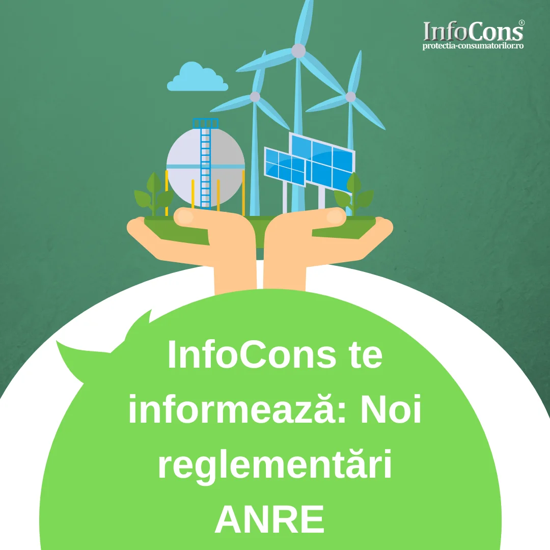 Energie electrica ANRE InfoCons Protectia Consumatorilor Protectia Consumatorului