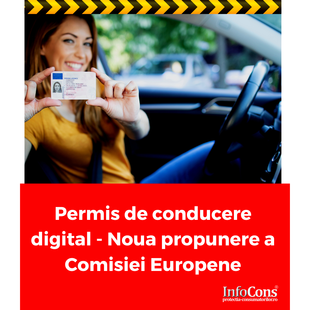 InfoCons Protectia Consumatorilor Protectia Consumatorului Permis de Conducere Digital