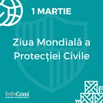 InfoCons Protectia Consumatorilor Protectia Consumatorului Ziua Mondială a Protecției Civile