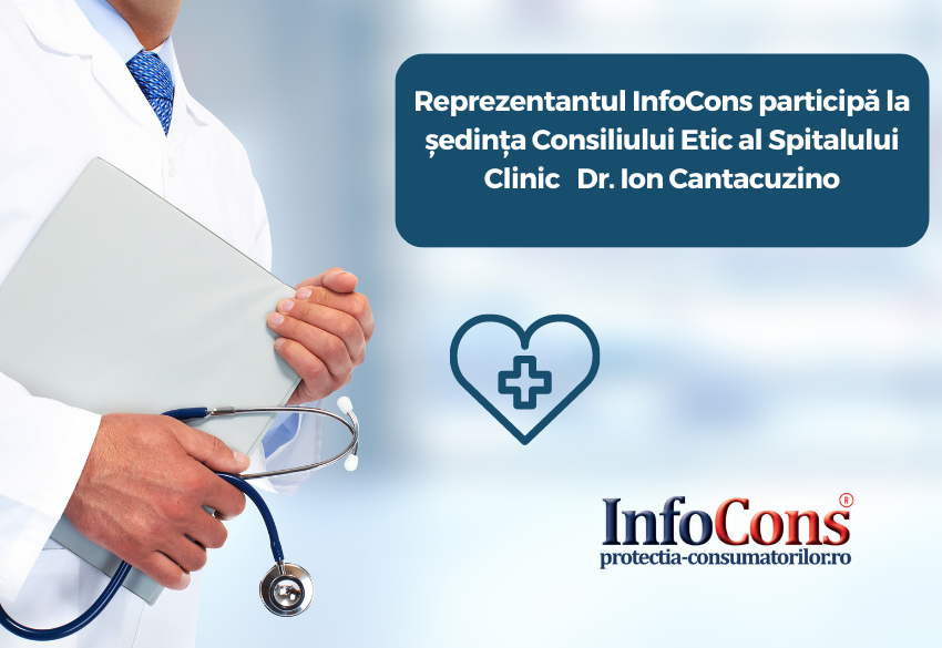 Reprezentanții InfoCons participă astăzi la ședința Consiliului Etic al Spitalului Clinic Dr. I. Cantacuzino