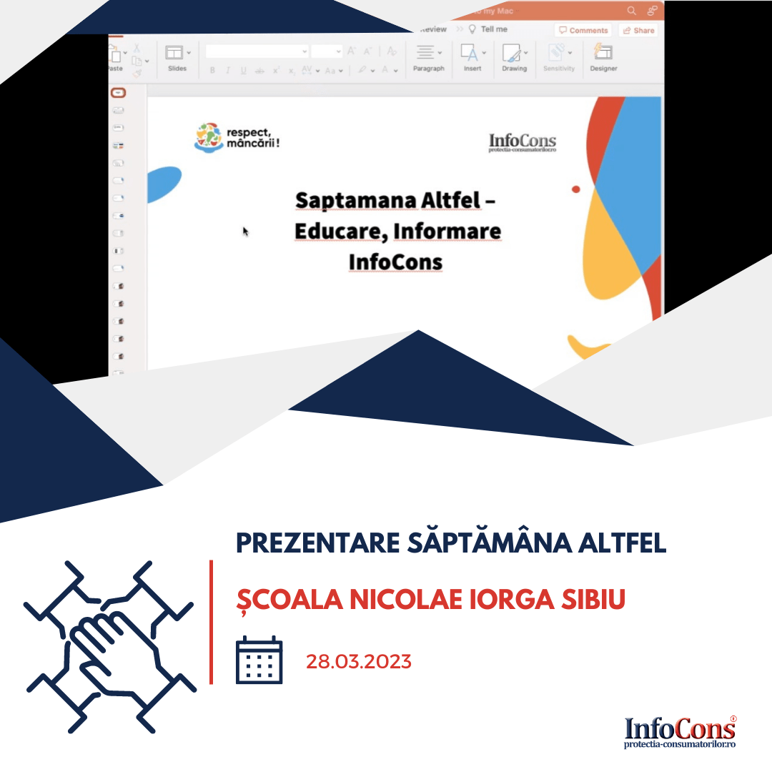 Școala Nicoale Iorga Sibiu Prezentare InfoCons Protectia Consumatorilor Protectia Consumatorului