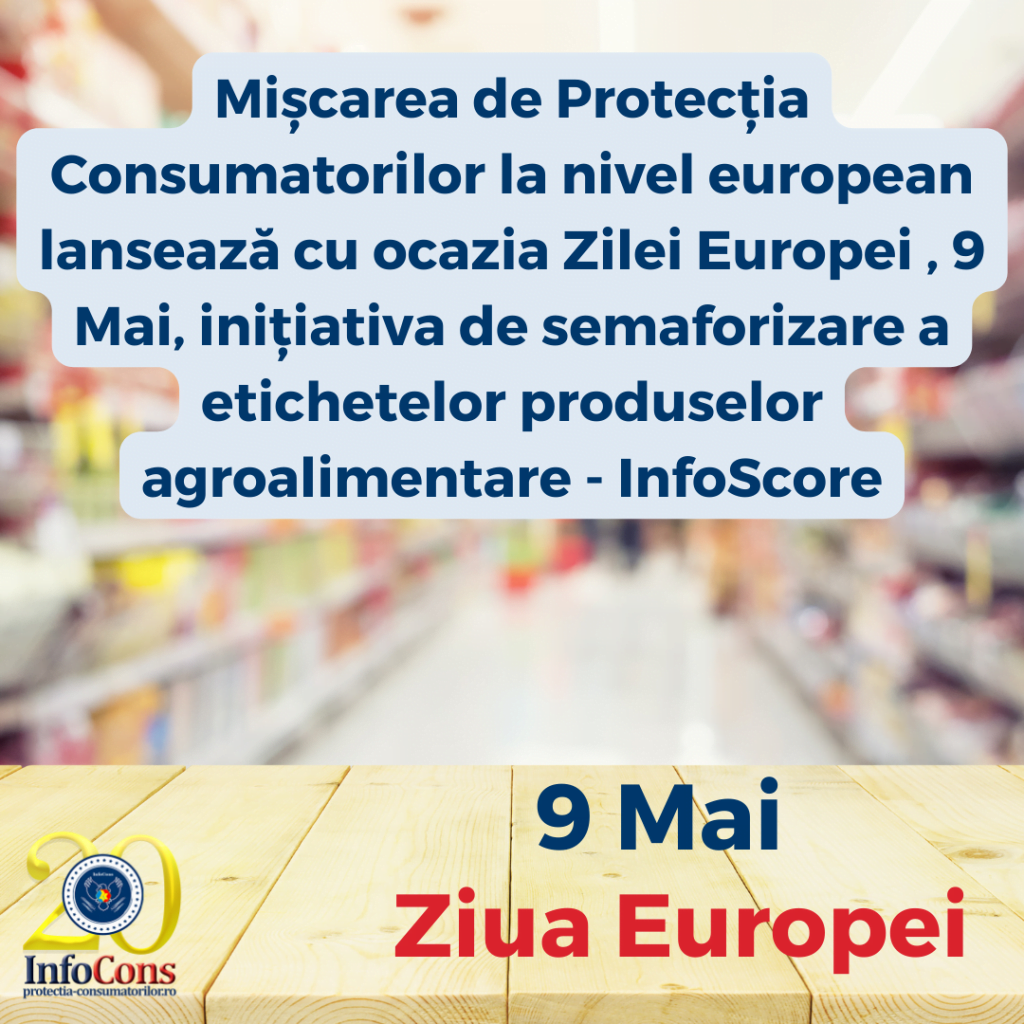 InfoCons Protectia Connsumatorilor Protectia Consumatorului Ziua Europei