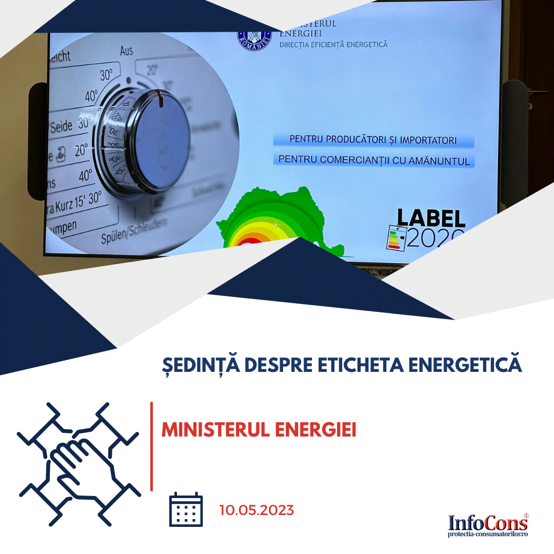 Președintele InfoCons , Sorin Mierlea , participă la ședința pe tema etichetei energetice desfășurate la Ministerul Energiei