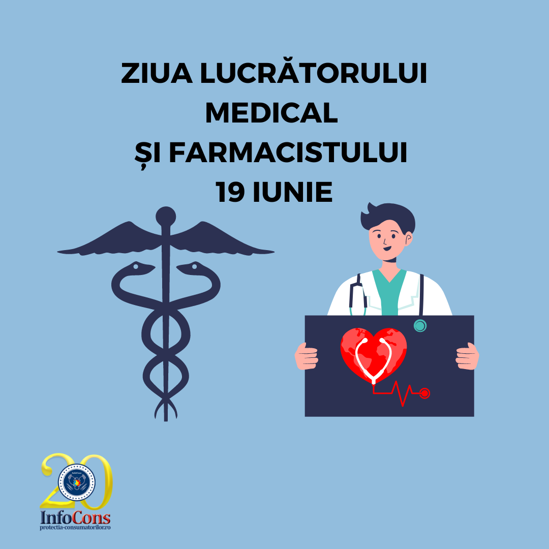 Ziua Lucrătorului Medical și a Farmacistului – 19 Iunie