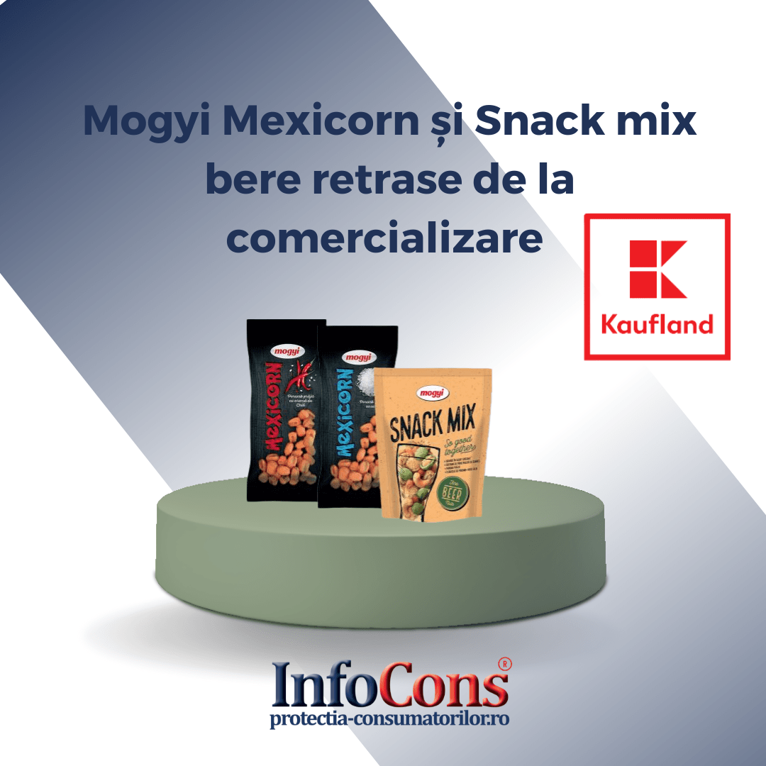 Atenție! Mogyi Mexicorn și Snack mix bere retrase de la comercializare – Kaufland