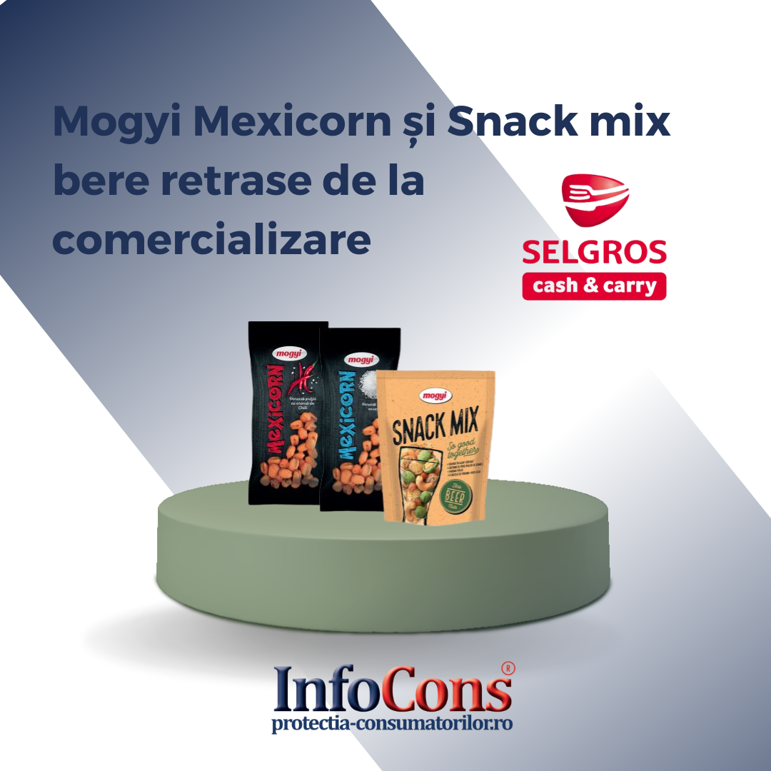Atenție! Mogyi Mexicorn și Snack mix bere retrase de la comercializare – Selgros