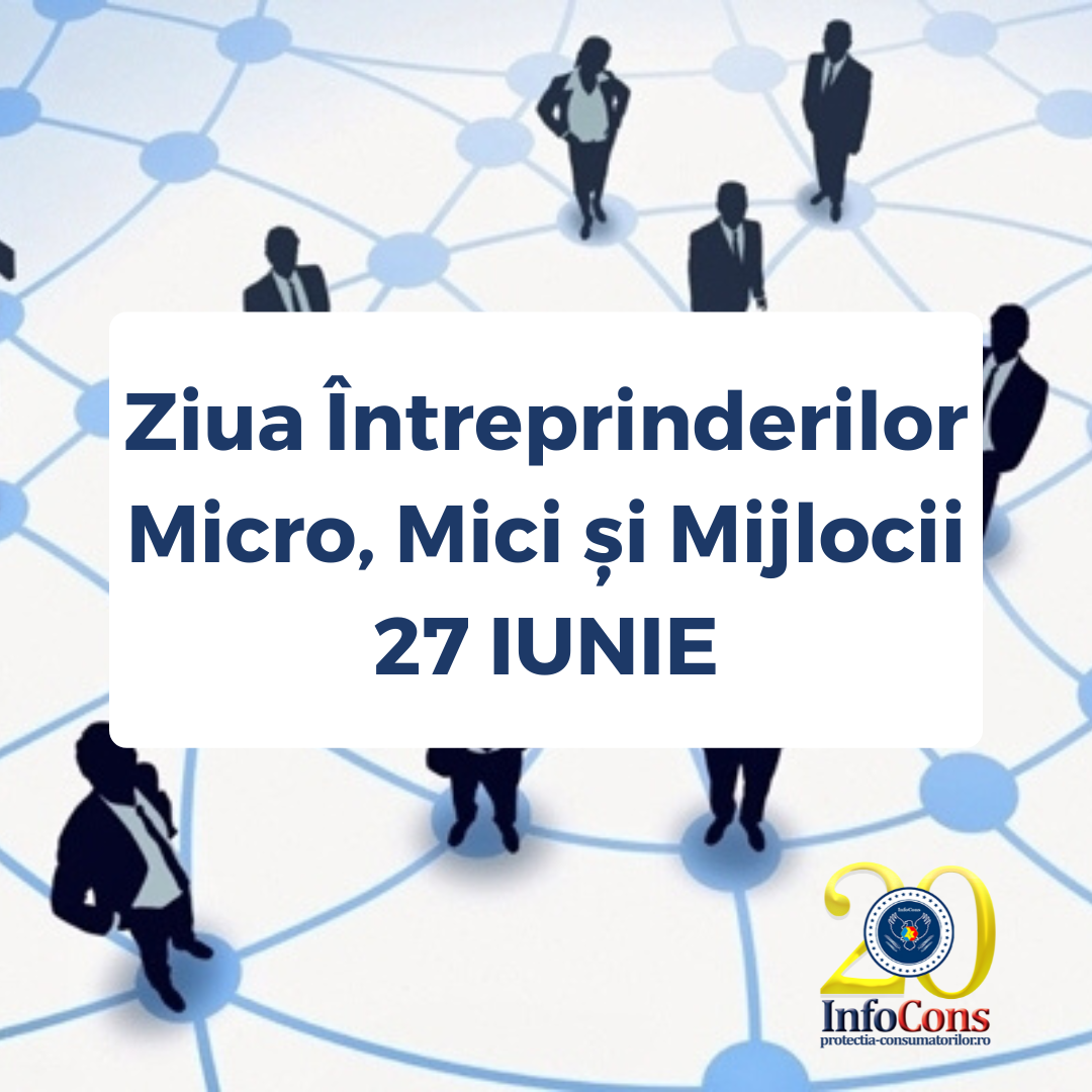 Ziua Întreprinderilor Micro, Mici și Mijlocii – 27 Iunie