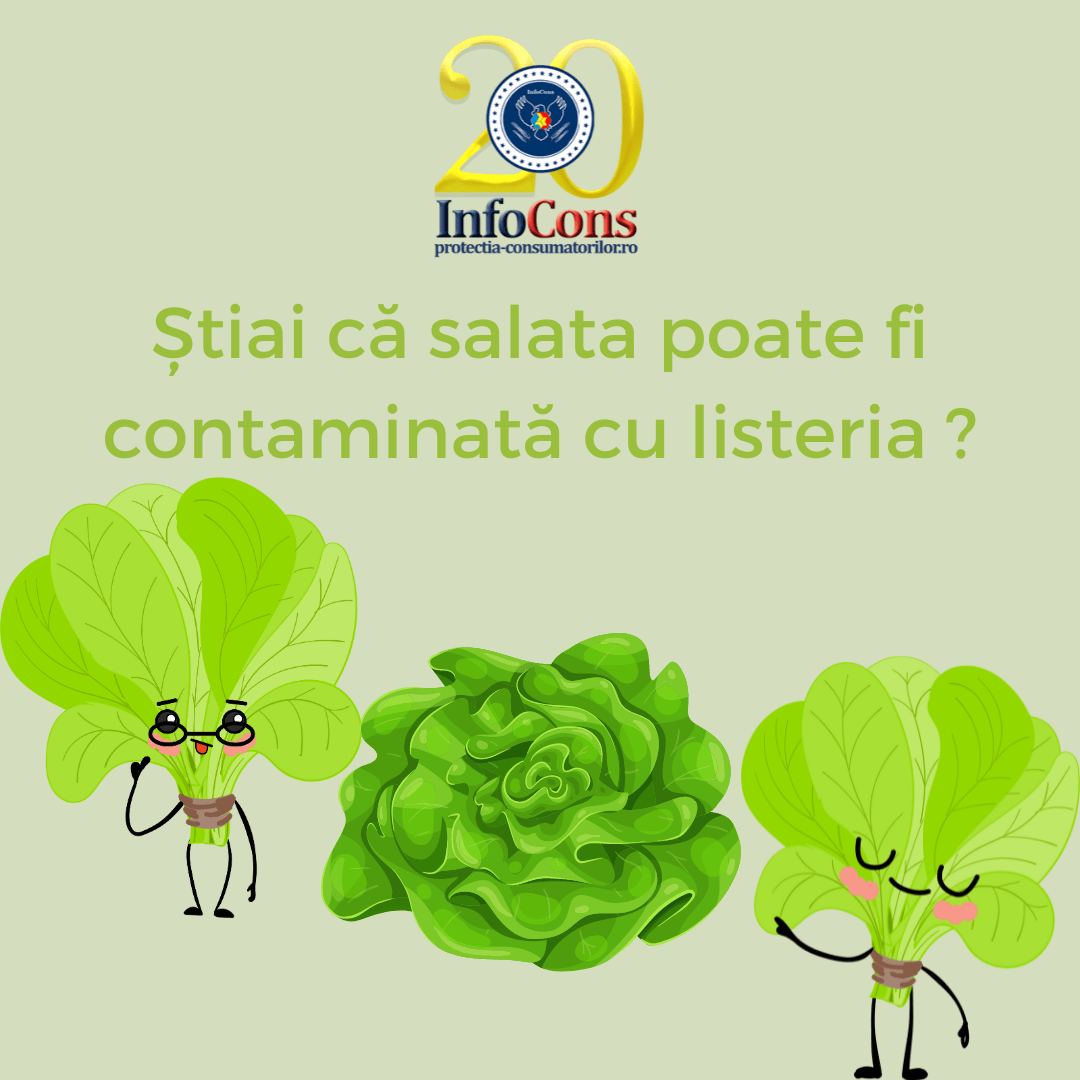 Știai că salata poate fi contaminată cu listeria ?