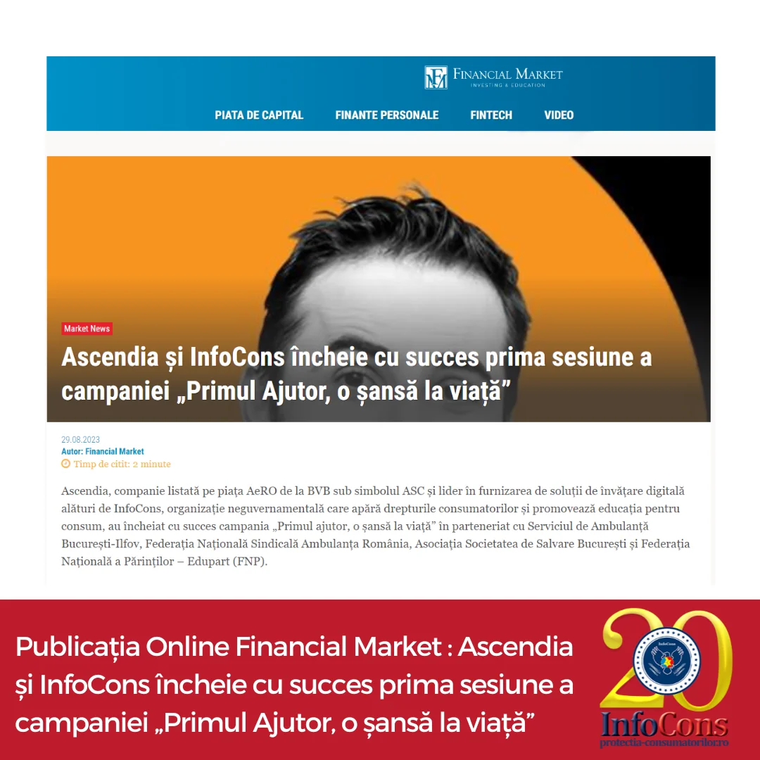 Publicația Online Financial Market : Ascendia și InfoCons &icirc;ncheie cu succes prima sesiune a campaniei &bdquo;Primul Ajutor, o șansă la viață&rdquo;