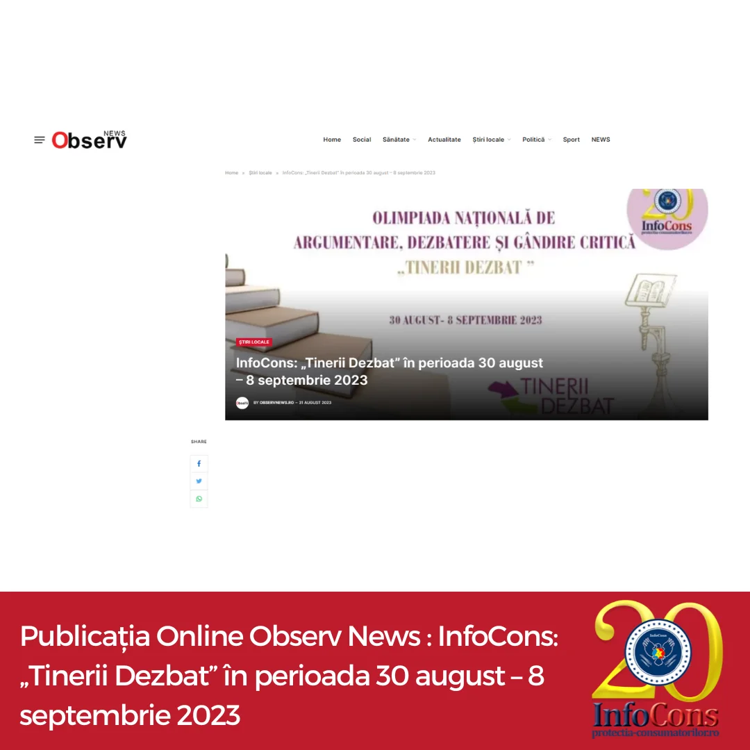 Publicația Online Observ News : InfoCons: „Tinerii Dezbat” în perioada 30 august – 8 septembrie 2023