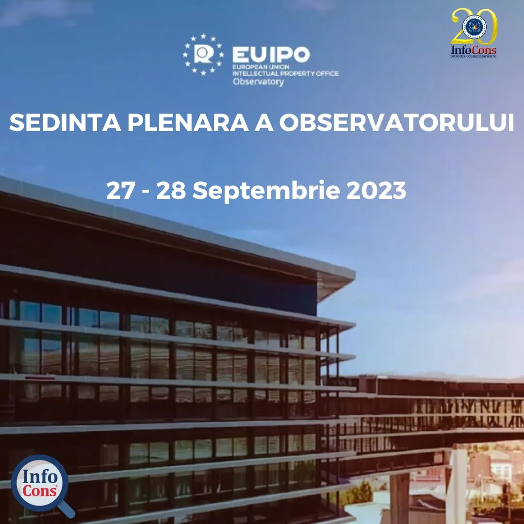 Reprezentantii InfoCons participa la Ședința plenară a Observatorului – Oficiului European pentru Proprietate Intelectuală – EUIPO