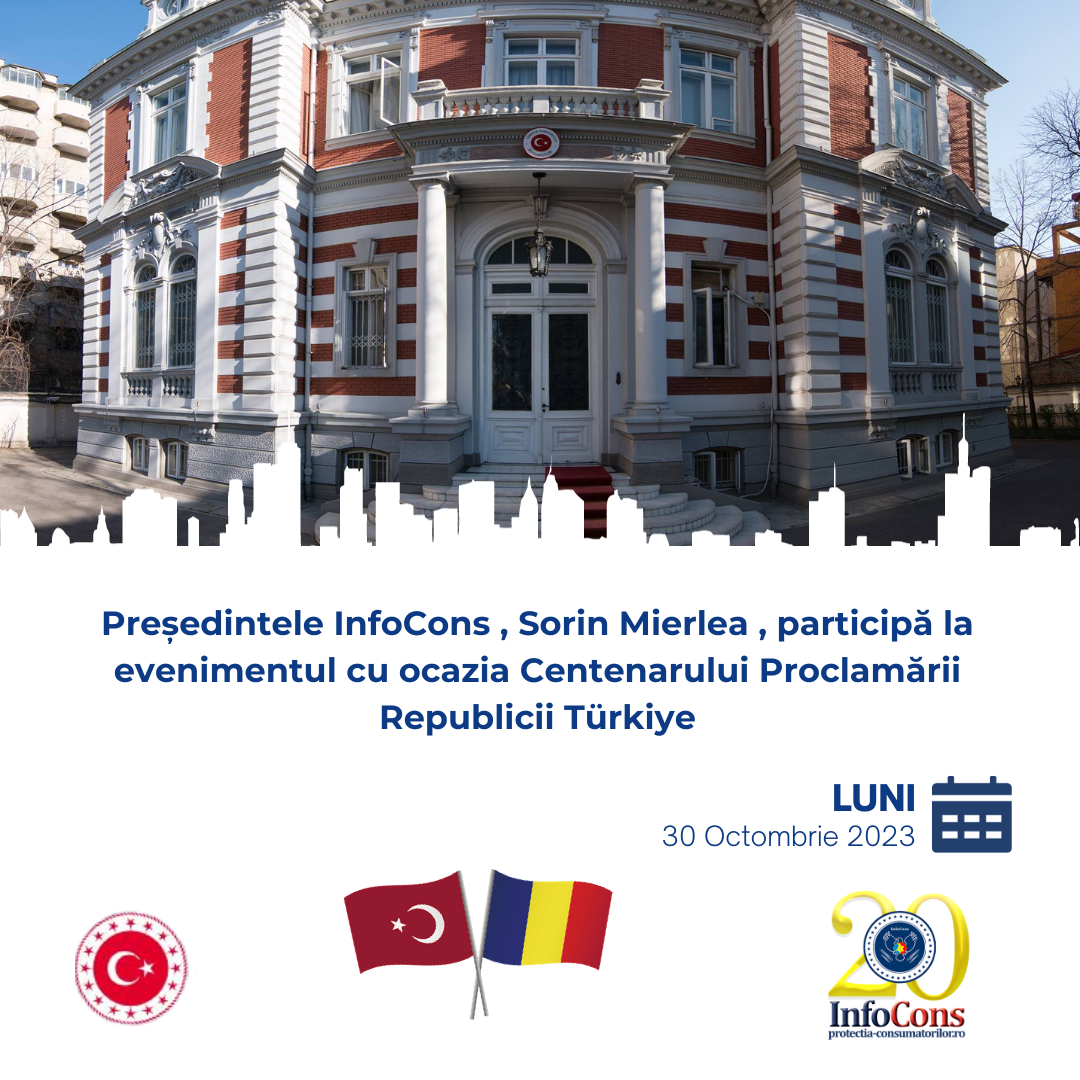 Președintele InfoCons , Sorin Mierlea , participă la evenimentul cu ocazia Centenarului Proclamării Republicii Türkiye