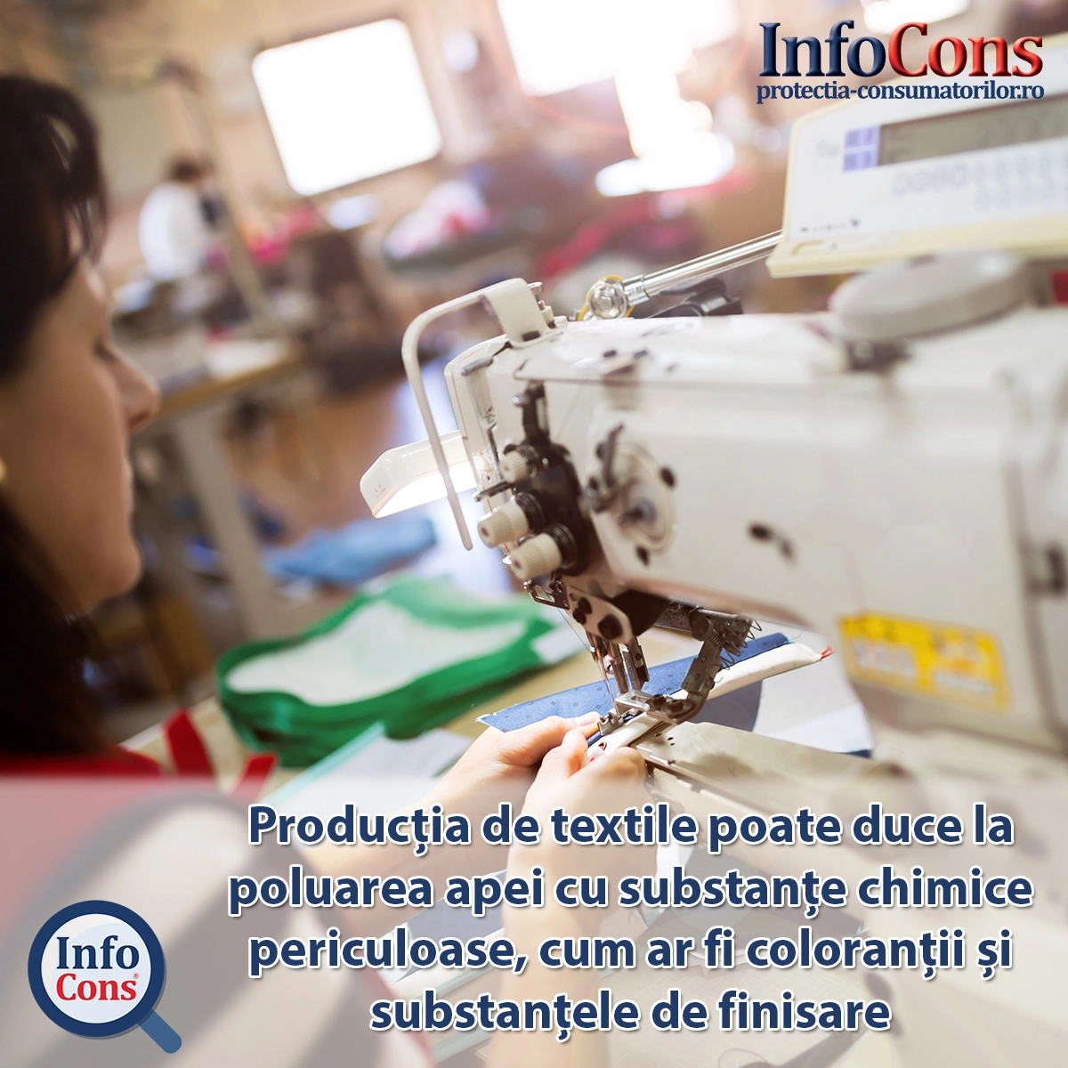 Stiati ca…. Producția de textile poate duce la poluarea apei cu substanțe chimice periculoase, cum ar fi coloranții și substanțele de finisare