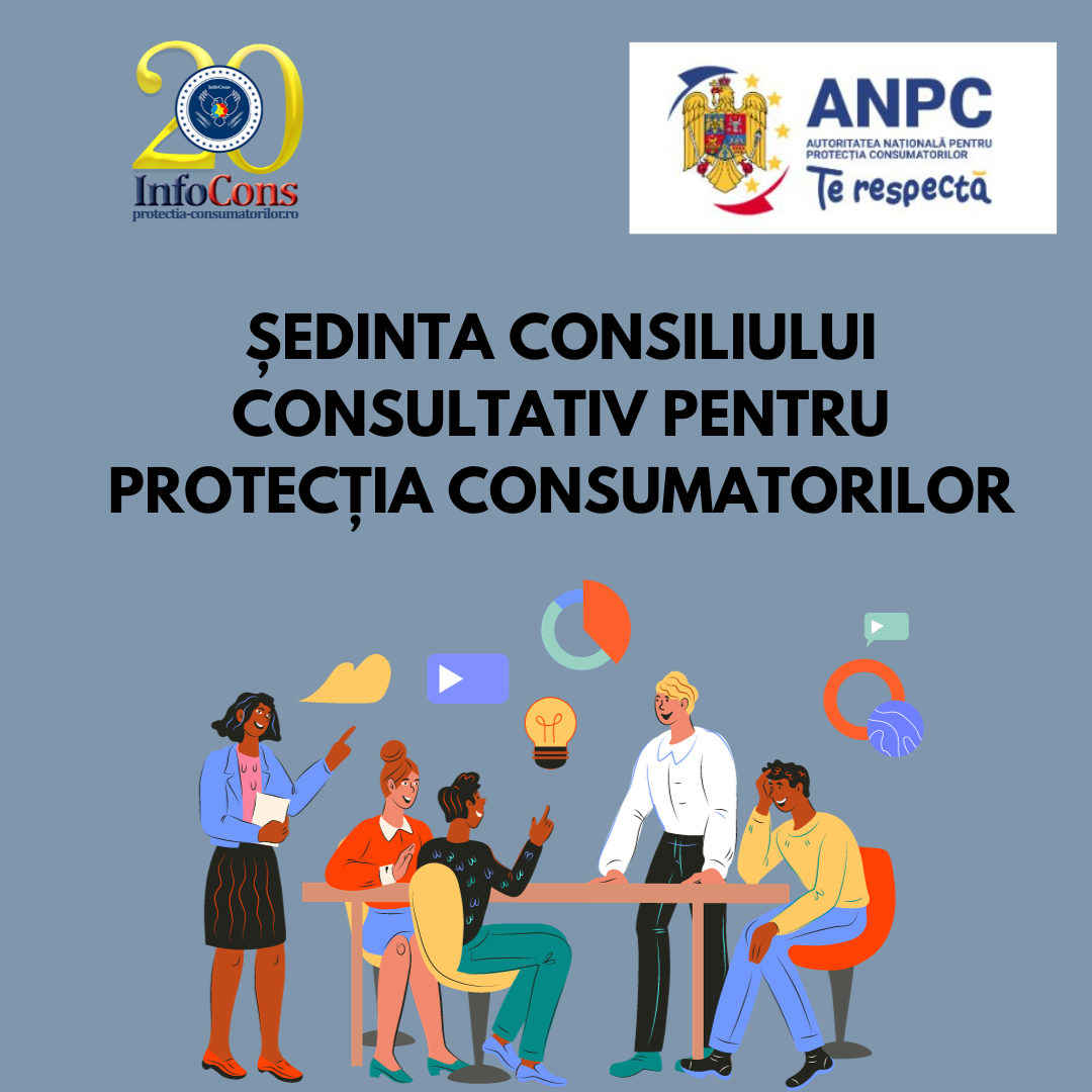 Președintele InfoCons, Sorin Mierlea participă la ședinta Consiliului Consultativ pentru Protecția Consumatorilor