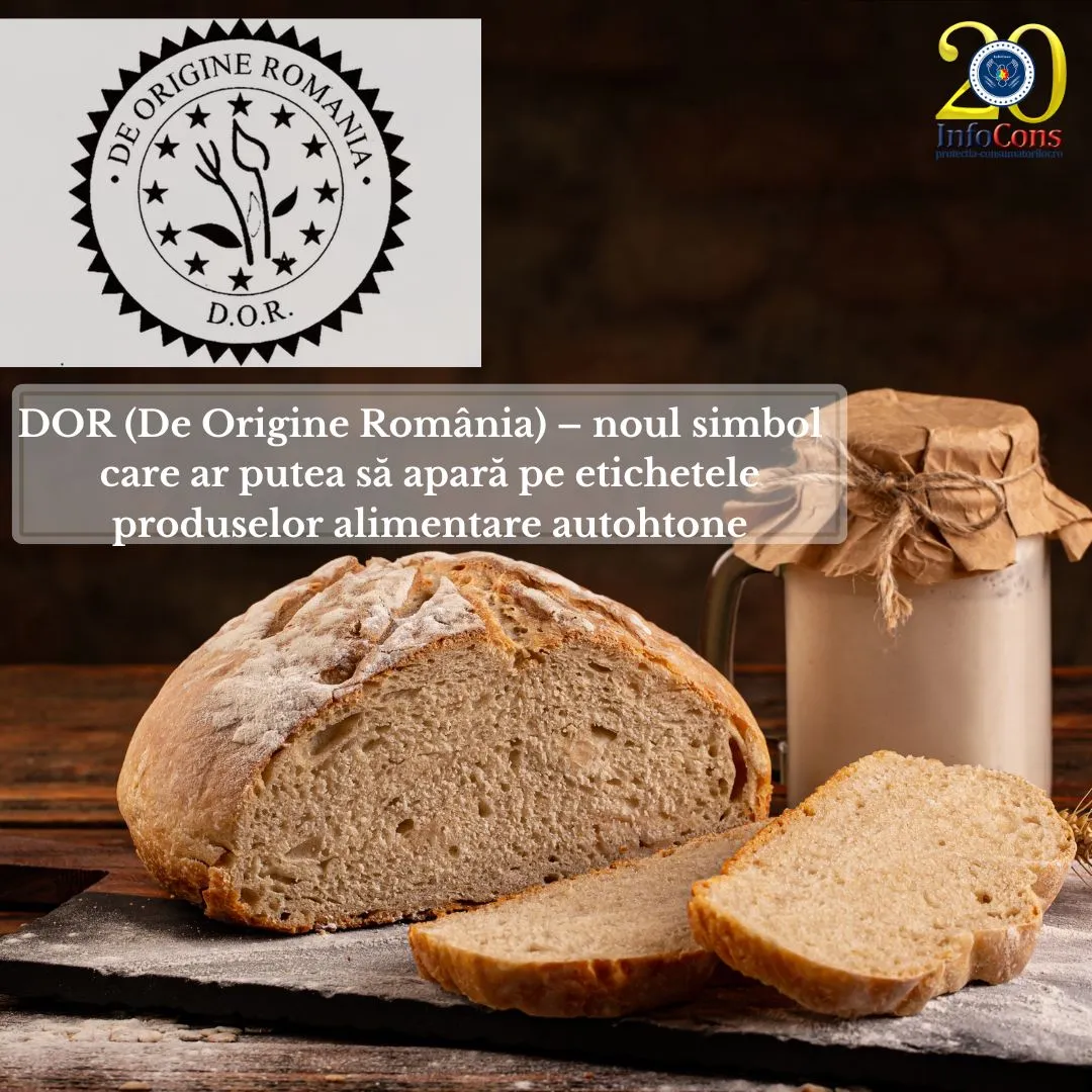 DOR (De Origine România)  – noul simbol care ar putea să apară pe  etichetele produselor alimentare autohtone