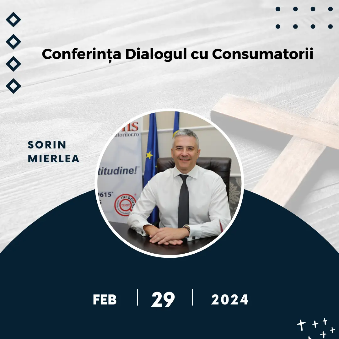 Președintele InfoCons , Sorin Mierlea , participă în calitate de speaker la conferința Dialogul cu Consumatorii din România