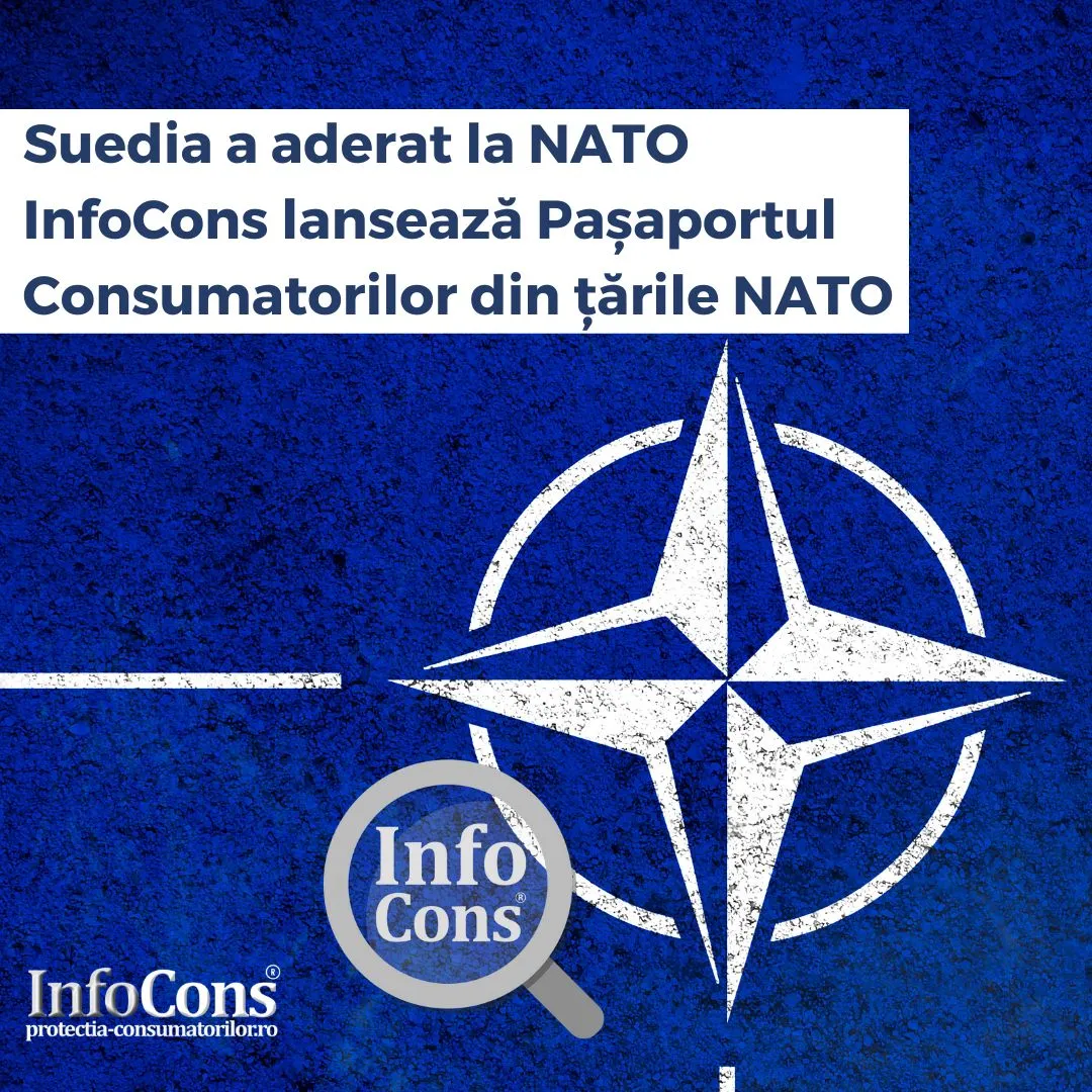 Suedia a aderat la NATO – InfoCons lansează Pașaportul Consumatorilor din țările NATO