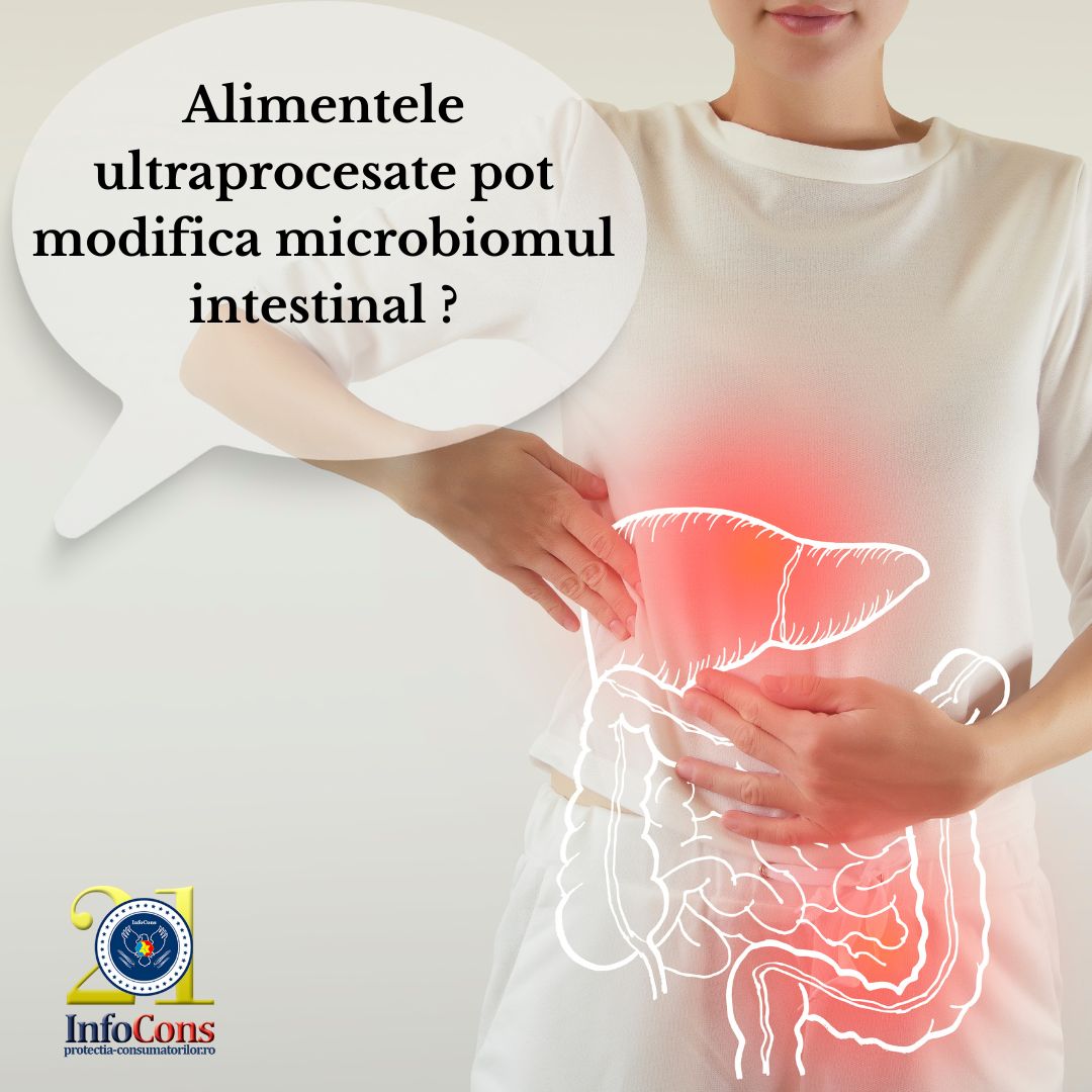 Alimentele ultraprocesate pot modifica microbiomul intestinal ?