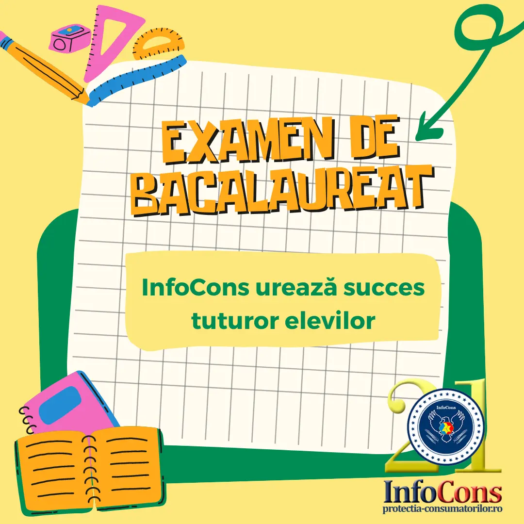InfoCons urează succes tuturor elevilor care se află în perioada examenului de Bacalaureat !