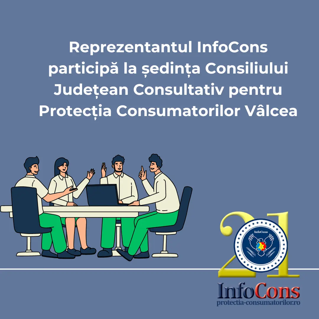 Reprezentantul InfoCons , participă la ședința Consiliul Județean Consultativ Protecția Consumatorilor Vâlcea