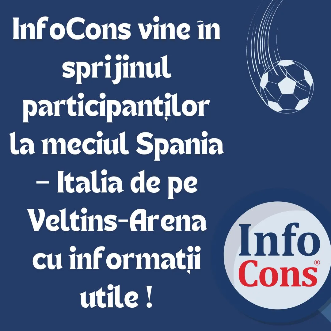 InfoCons vine în sprijinul participanților la meciul Spania – Italia de pe Veltins-Arena cu informații utile !