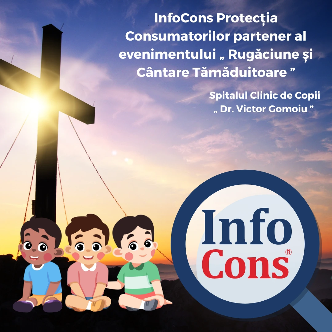 InfoCons Protecția Consumatorilor partener al evenimentului „ Rugăciune și Cântare Tămăduitoare ”