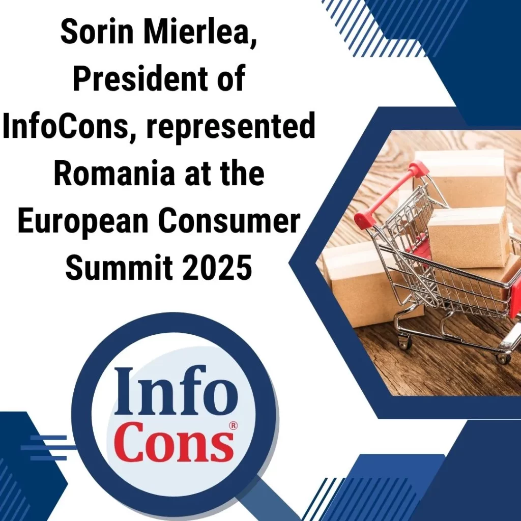 Sorin Mierlea , President of InfoCons Consumers Protection , represented Romania at the European Consumer Summit 2025