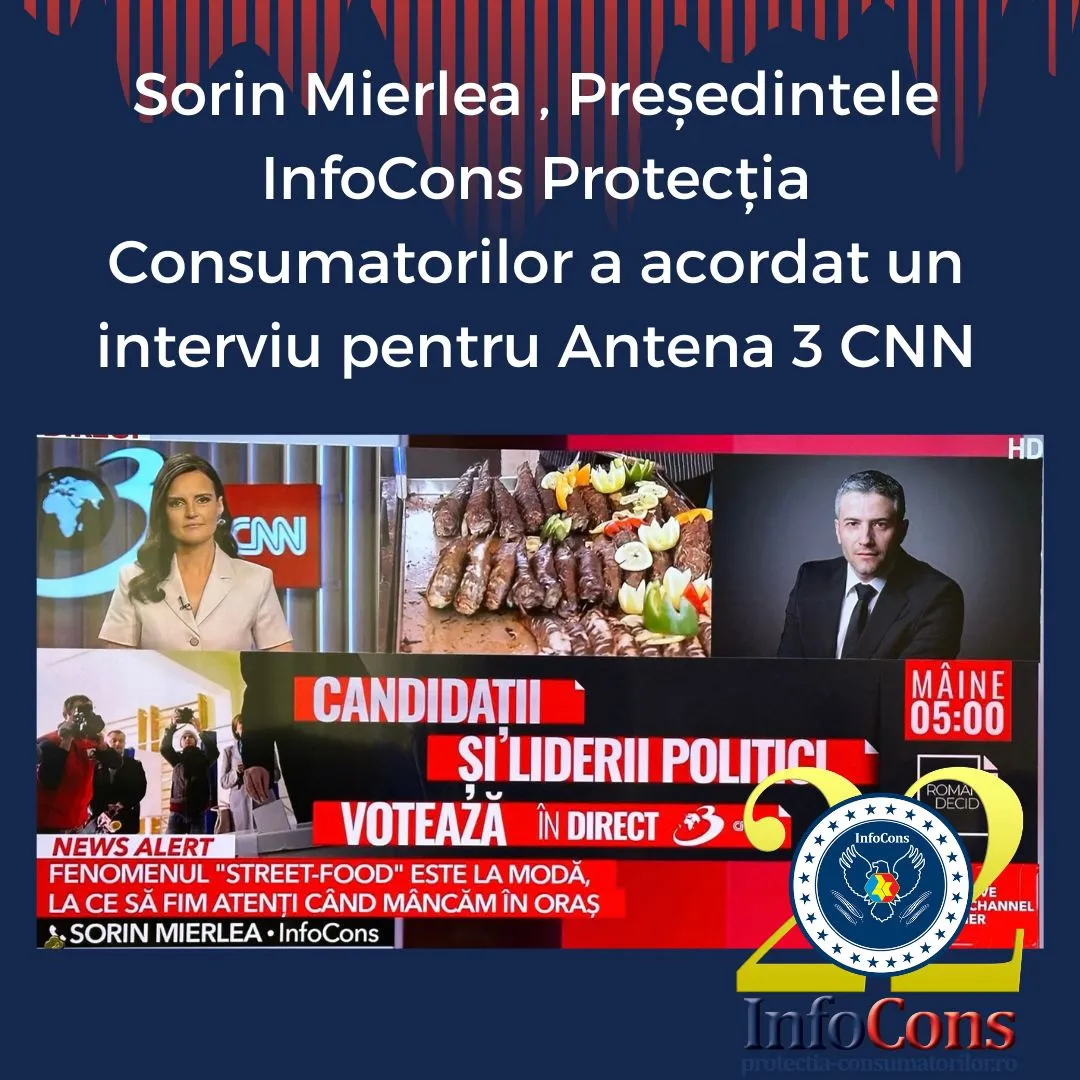 Sorin Mierlea , Președintele InfoCons &ndash; Protecția Consumatorului , a acordat un interviu pentru Antena 3 CNN