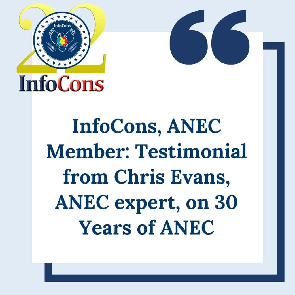 InfoCons &ndash; Consumers Protection , ANEC Member : Testimonial from Chris Evans , ANEC expert , on 30 Years of ANEC