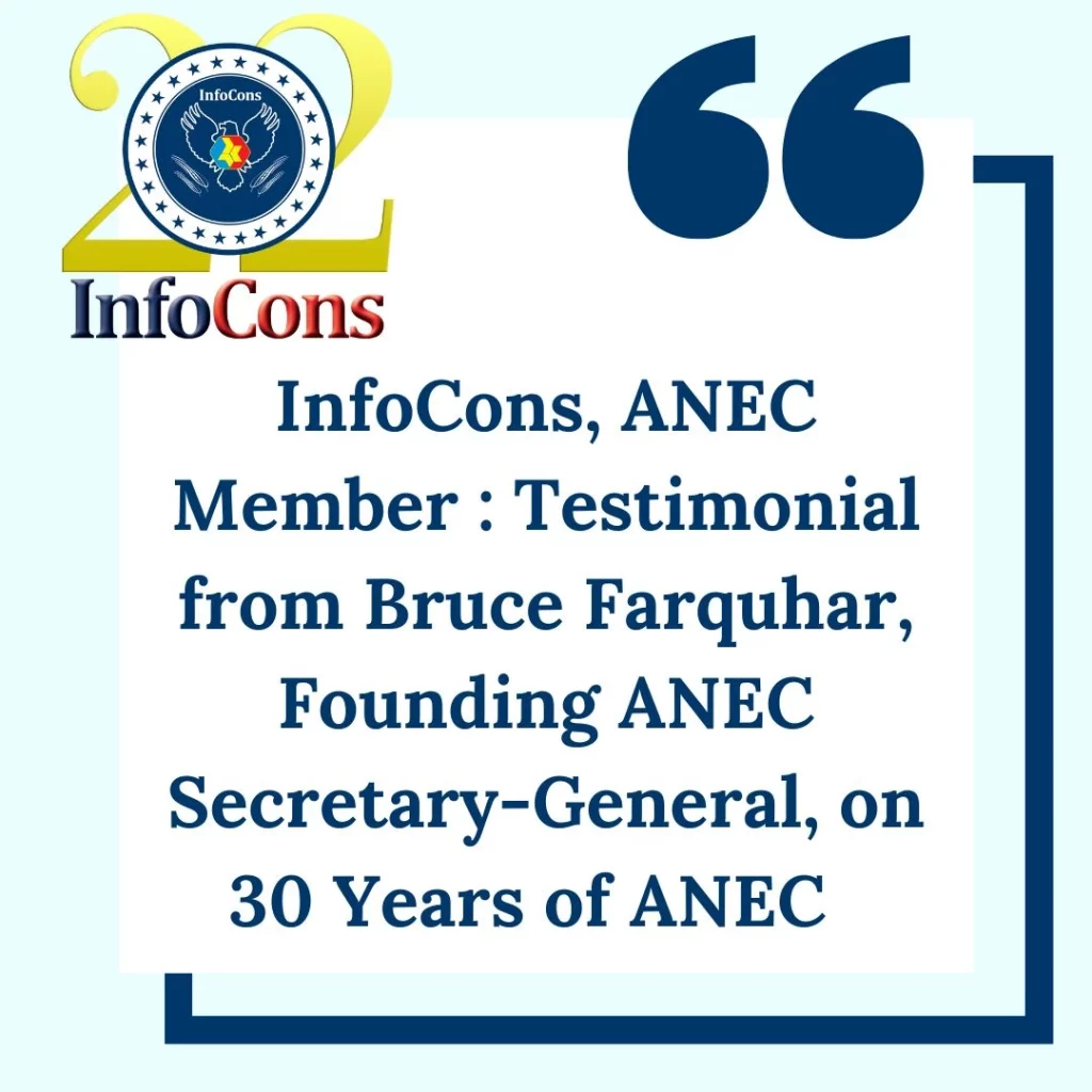 InfoCons – Consumers Protection, ANEC Member : Testimonial from Bruce Farquhar, Founding ANEC Secretary-General, on 30 Years of ANEC
