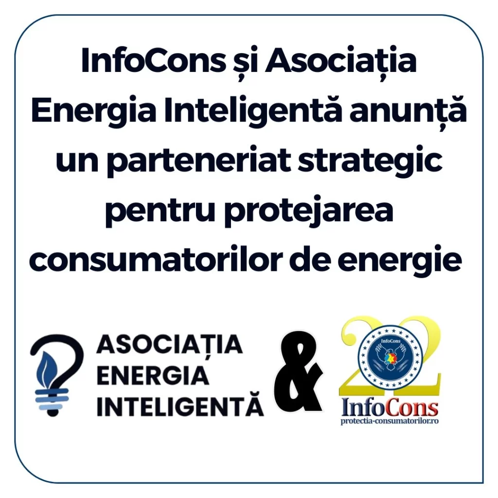 InfoCons Protecția Consumatorilor și Asociația Energia Inteligentă anunță un parteneriat strategic pentru protejarea consumatorilor de energie