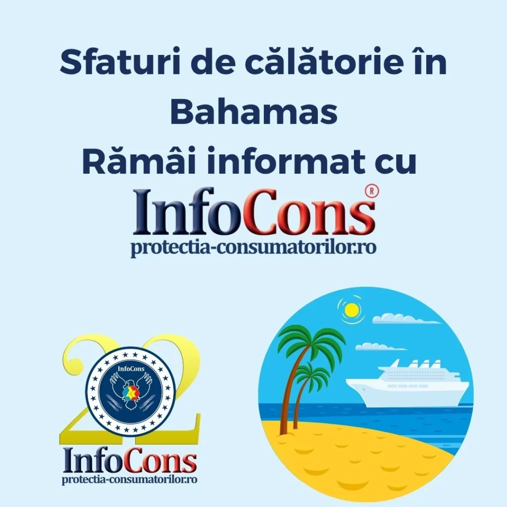 Sfaturi de călătorie în Bahamas – Rămâi informat cu InfoCons Protecția Consumatorului