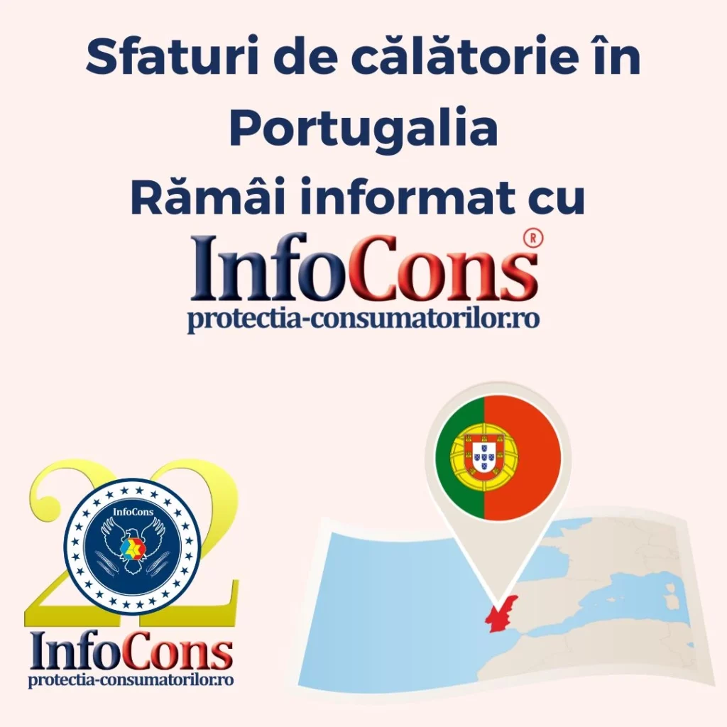 Sfaturi de călătorie în Portugalia – Rămâi informat cu InfoCons Protecția Consumatorilor