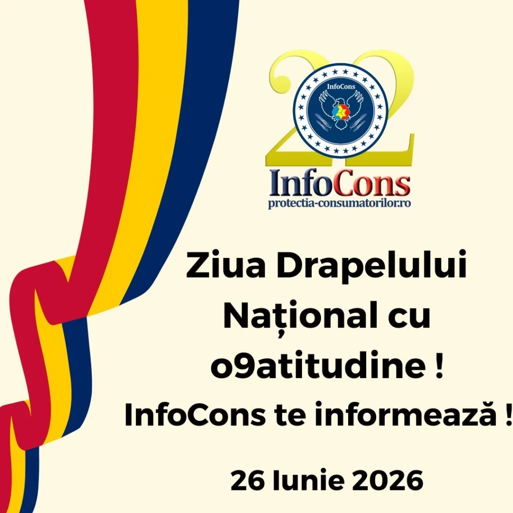Ziua Drapelului Național cu o9atitudine ! InfoCons Protecția Consumatorului te informează !