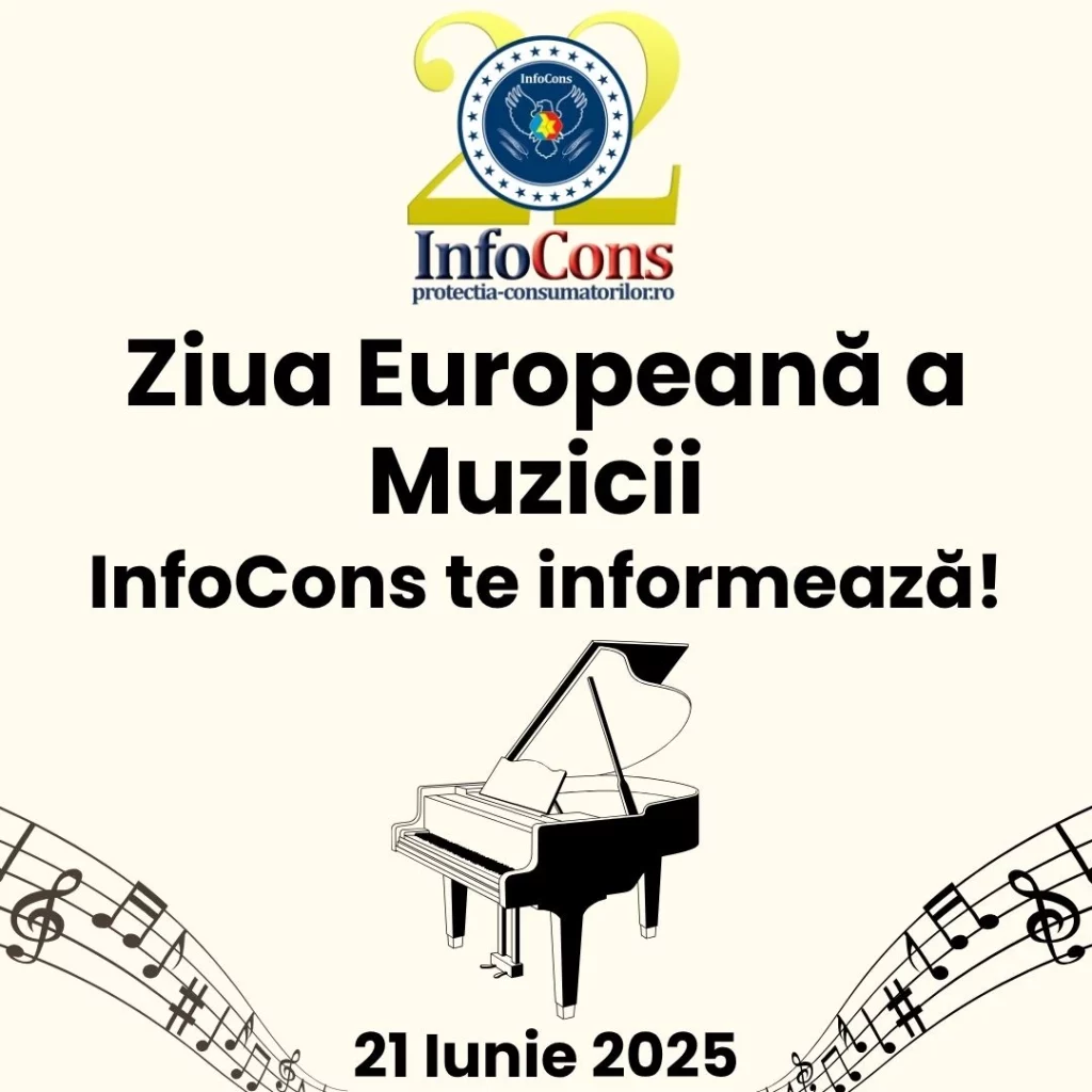 Ziua Europeană a Muzicii – InfoCons Protecția Consumatorului te informează !
